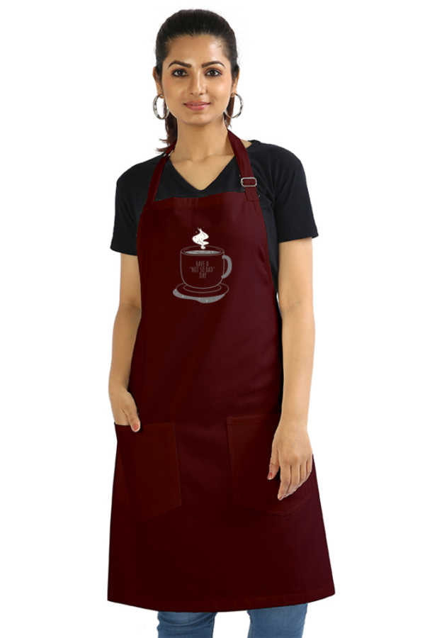 Have not so bad day Apron